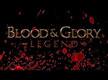 blood and glory legend