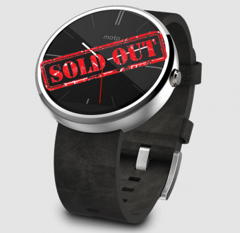 moto-360-sold-out