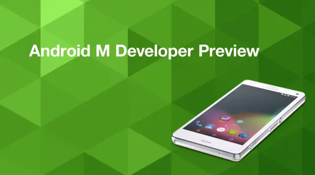 Sony Xperia Android M developer preview